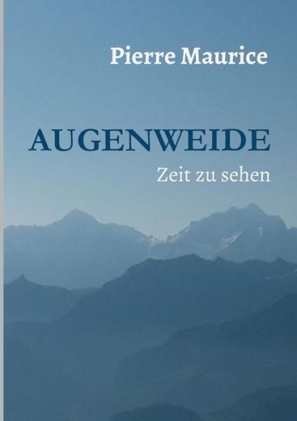 Cover for Maurice · Augenweide (Bok) (2018)