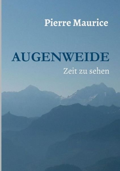 Cover for Maurice · Augenweide (Book) (2018)