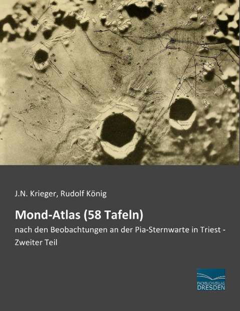 Cover for Krieger · Mond-Atlas (58 Tafeln) (Book)