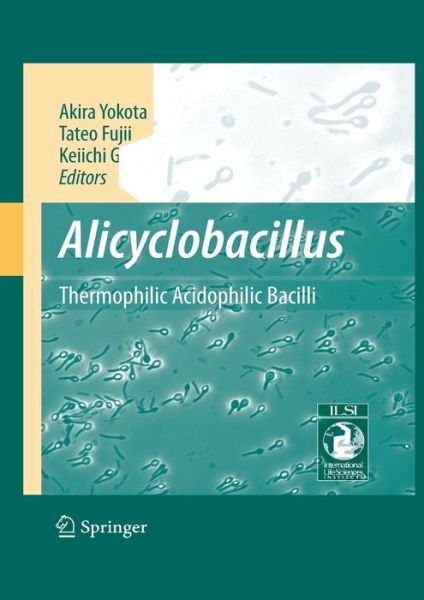 Cover for Alicyclobacillus: Thermophilic Acidophilic Bacilli (Pocketbok) [Softcover reprint of the original 1st ed. 2007 edition] (2016)