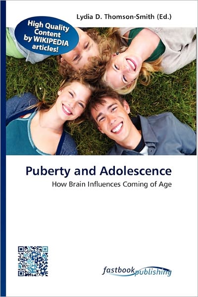 Cover for Lydia D Thomson-smith · Puberty and Adolescence (Book) (2011)