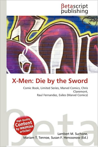 Cover for X-Men · Die by the Sword (Bok)