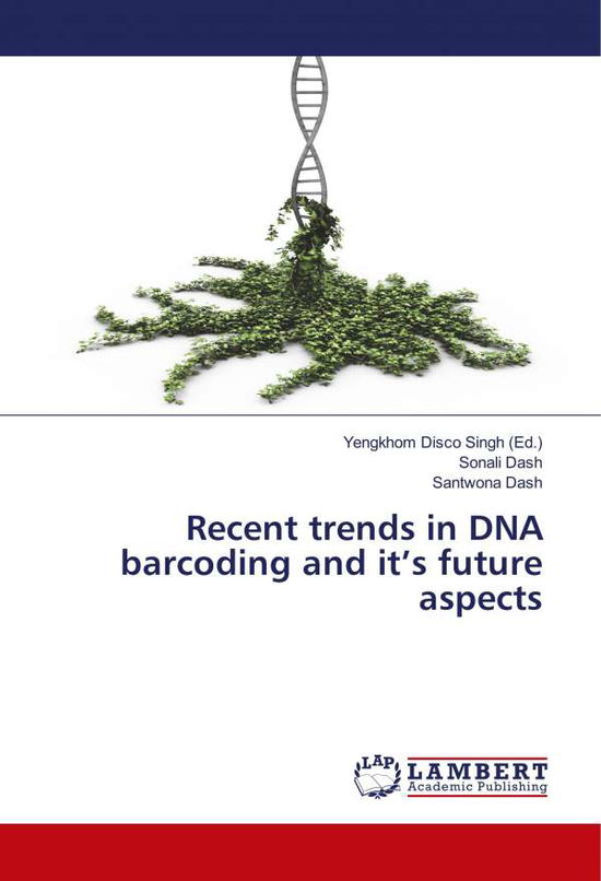 Cover for Dash · Recent trends in DNA barcoding and (Book)