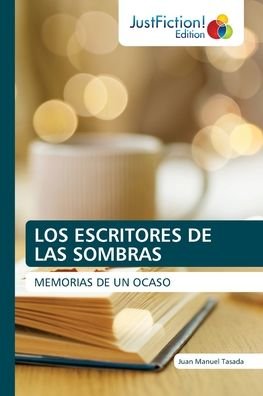 Cover for Tasada · Los Escritores De Las Sombras (Book) (2020)