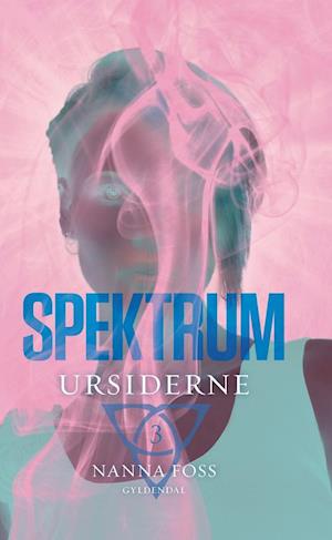 Cover for Nanna Foss · Spektrum: Spektrum 3 - Ursiderne (Innbunden bok) [1. utgave] (2020)