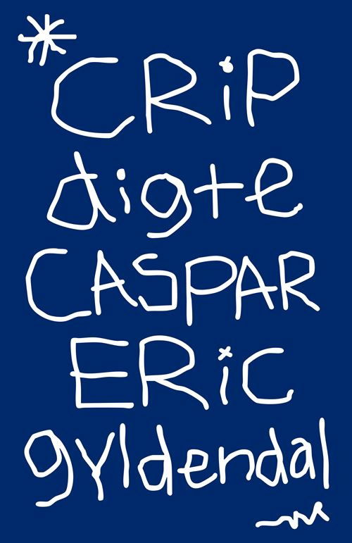 Cover for Caspar Eric · Crip (Sewn Spine Book) [1st edition] (2025)