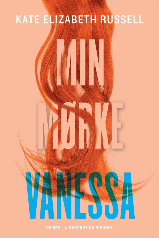 Cover for Kate Elizabeth Russell · Min mørke Vanessa (Bound Book) [1er édition] (2020)
