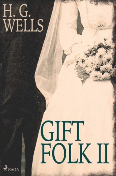Cover for H.G. Wells · Gift folk II (Bog) (2018)