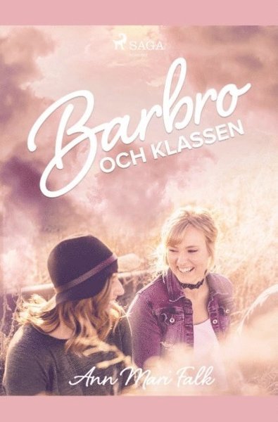 Cover for Ann Mari Falk · Barbro och klassen (Bog) (2019)