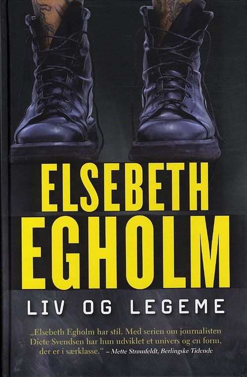 Cover for Elsebeth Egholm · Liv og legeme (Innbunden bok) [8. utgave] (2011)