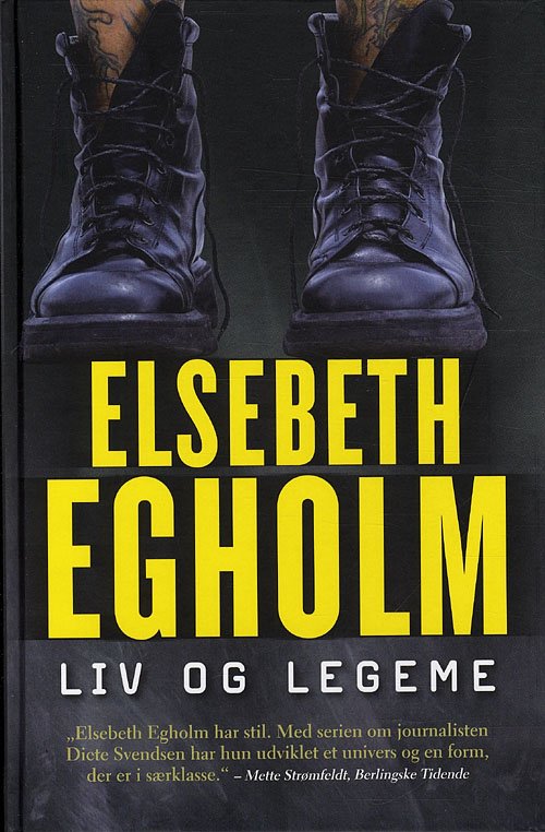 Cover for Elsebeth Egholm · Liv og legeme (Gebundenes Buch) [8. Ausgabe] (2011)