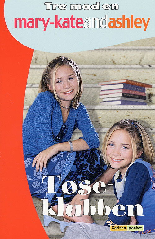 Cover for Judy Katschke · Tre mod en. dagbøger Mary-Kate and Ashley., 12: Tøseklubben (Sewn Spine Book) [1. wydanie] (2006)