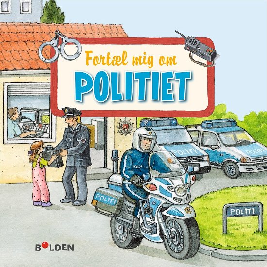 Cover for Simone Nettingsmeier · Læselarven: Fortæl mig om politiet (Bound Book) [2.º edición] (2017)