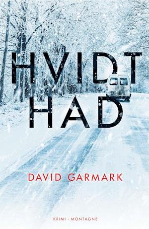 Cover for David Garmark · Hvidt had (Sewn Spine Book) [1º edição] (2022)