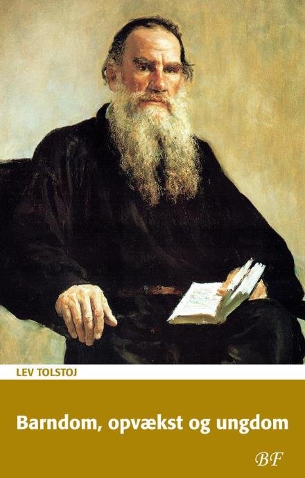 Cover for Lev Tolstoj · Barndom, opvækst og ungdom (Sewn Spine Book) [1. Painos] (2017)