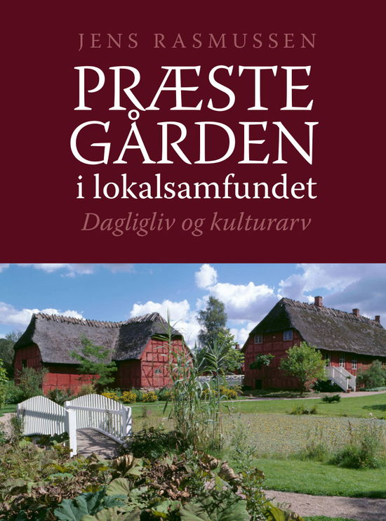 Cover for Jens Rasmussen · Præstegården i lokalsamfundet (Sewn Spine Book) [1.º edición] (2021)