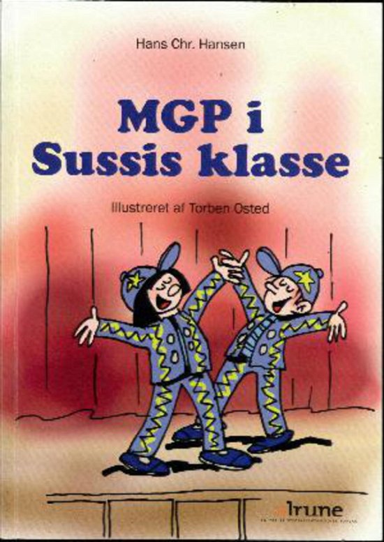 Cover for Hans Chr. Hansen · MGP i Sussis klasse (Bog) [1. udgave] (2013)