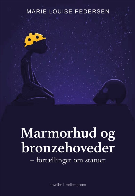 Cover for Marie Louise Pedersen · Marmorhud og bronzehoveder (Heftet bok) [1. utgave] (2021)