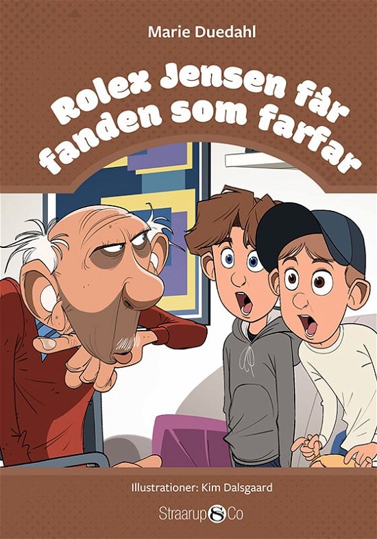 Cover for Marie Duedahl · Rolex Jensen: Rolex Jensen får fanden som farfar (Hardcover bog) [1. udgave] (2023)