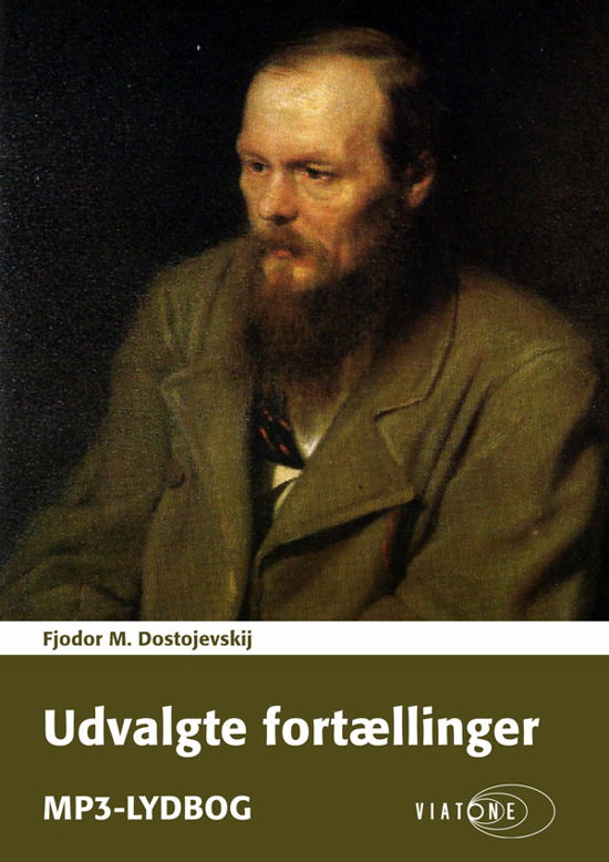 Cover for Fjodor M. Dostojevskij · Udvalgte fortællinger af Dostojevskij (Book) [1st edition] (2013)