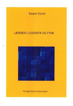 Cover for Kasper Elsvor · Lærebog i Logistik og Fysik (Paperback Book) [1. Painos] (2020)