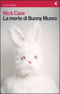Cover for Nick Cave · La Morte Di Bunny Munro (Bog)