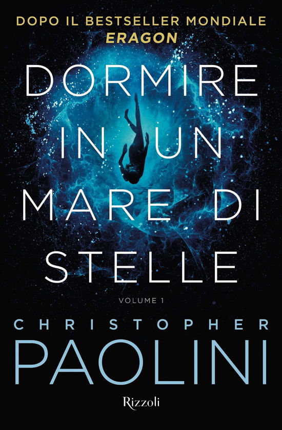 Cover for Christopher Paolini · Dormire In Un Mare Di Stelle #01 (Buch)