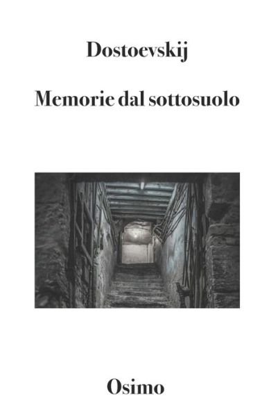 Cover for Fedor Dostoevskij · Memorie dal sottosuolo (Paperback Book) (2020)