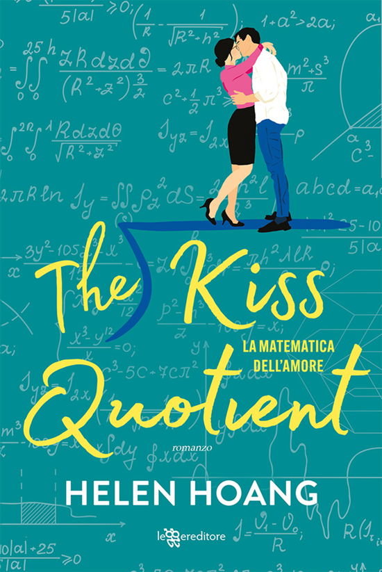 The Kiss Quotient. La Matematica Dell'amore - Helen Hoang - Livros -  - 9788833752167 - 