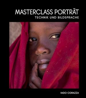 Cover for Iago Corazza · Masterclass Porträt (Bog)