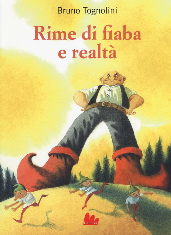 Cover for Bruno Tognolini · Rime Di Fiaba E Realta (Book)