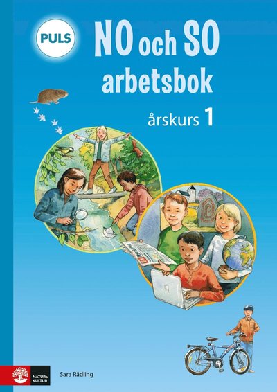 PULS: PULS NO och SO åk1 Arbetsbok, andra upplagan - Sara Rådling - Bøger - Natur & Kultur Läromedel - 9789127456167 - 24. februar 2021