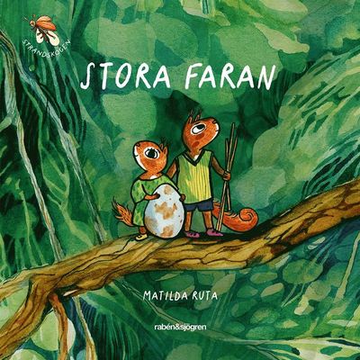 Strandskogen: Stora faran - Matilda Ruta - Audio Book - Rabén & Sjögren - 9789129733167 - March 17, 2021