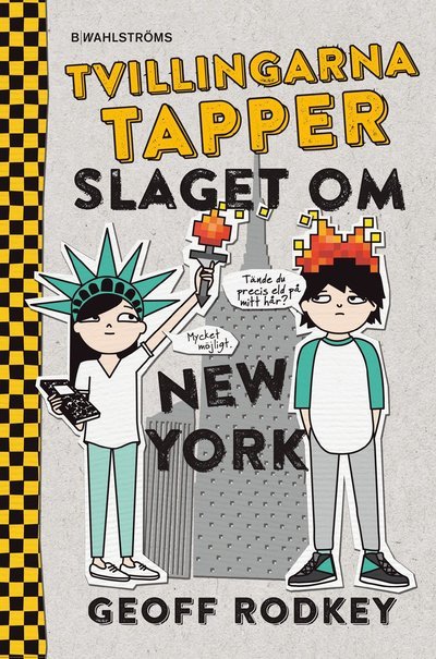 Cover for Geoff Rodkey · Tvillingarna Tapper: Tvillingarna Tapper. Slaget om New York (Indbundet Bog) (2016)