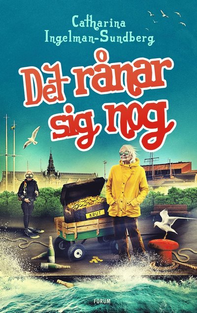 Det rånar sig nog - Catharina Ingelman-Sundberg - Bøker - Bokförlaget Forum - 9789137158167 - 1. september 2022