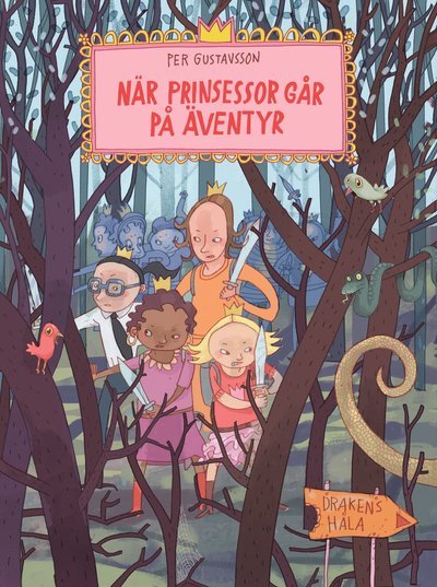 Cover for Per Gustavsson · När prinsessor går på äventyr (Bound Book) (2020)