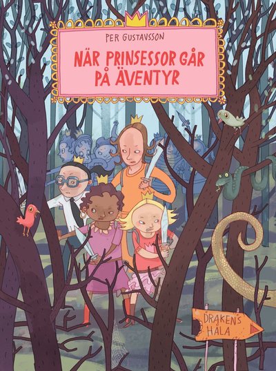 Cover for Per Gustavsson · När prinsessor går på äventyr (Indbundet Bog) (2020)