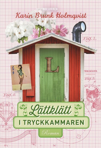 Lättklätt i Tryckkammaren - Karin Brunk Holmqvist - Libros - Bokfabriken - 9789178355167 - 4 de septiembre de 2020