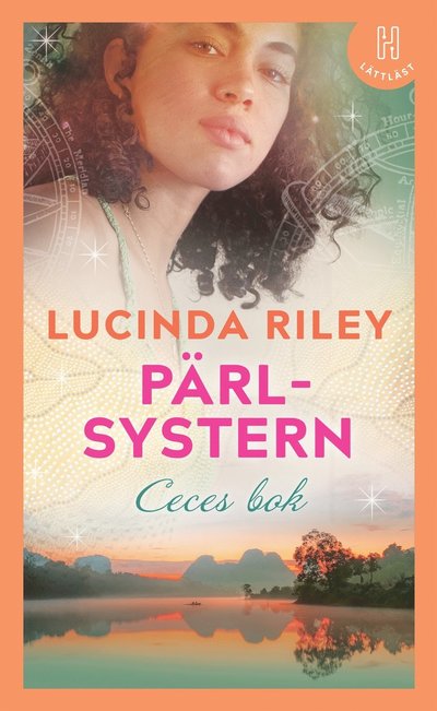 Cover for Lucinda Riley · Pärlsystern (lättläst) : Ceces bok (ePUB) (2021)