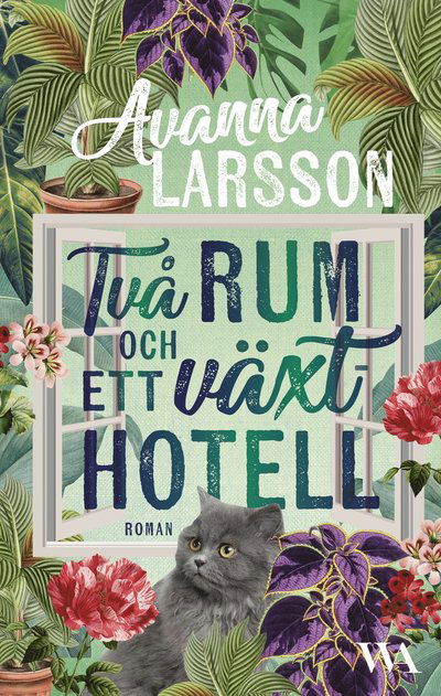 Cover for Avanna Larsson · Två rum och ett växthotell (Hardcover Book) (2025)