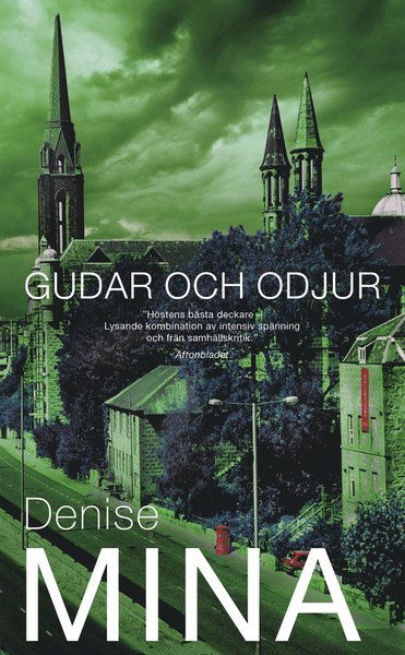 Cover for Denise Mina · Alex Morrow: Gudar och odjur (ePUB) (2015)