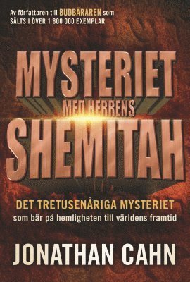 Cover for Jonathan Cahn · Mysteriet med Herrens Shemitah (Book) (2015)