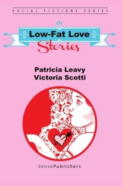 Cover for Patricia Leavy · Low-Fat Love Stories (Paperback Book) (2017)