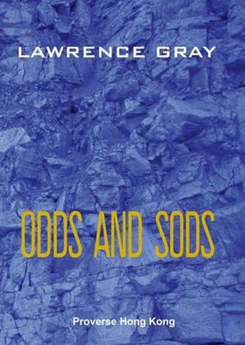 Cover for Lawrence Gray · Odds and Sods (Paperback Book) [1st edition] (2014)