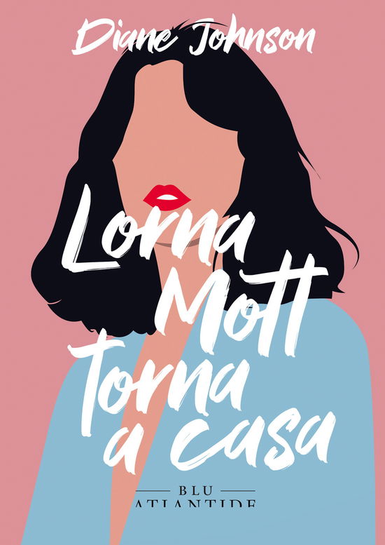 Cover for Diane Johnson · Lorna Mott Torna A Casa (Book)