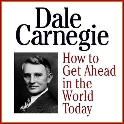 Cover for Dale Carnegie · How to Get Ahead in the Wold Today (CD) (2016)