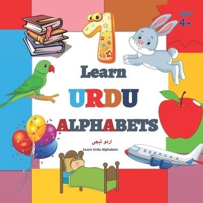 Cover for Urdu Alphabets · Learn URDU ALPHABETS: Urdu Alphabet Picture Book with English Translations - Learning Urdu Language (Paperback Book) (2020)