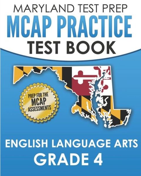Cover for M Hawas · MARYLAND TEST PREP MCAP Practice Test Book English Language Arts Grade 4 (Paperback Book) (2020)