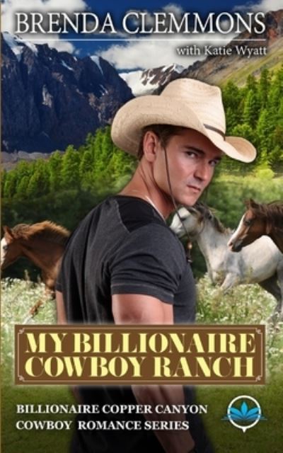 Cover for Katie Wyatt · My Billionaire Cowboy Ranch (Paperback Book) (2020)