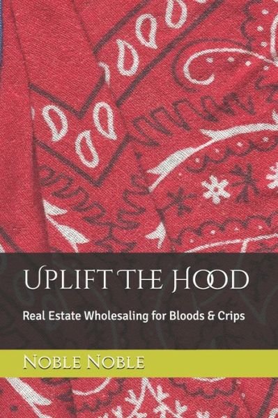 Cover for Noble Noble · Uplift The Hood (Pocketbok) (2020)